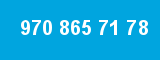 970 865 71 78 970 865 71 78